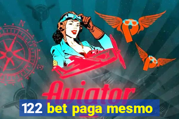 122 bet paga mesmo